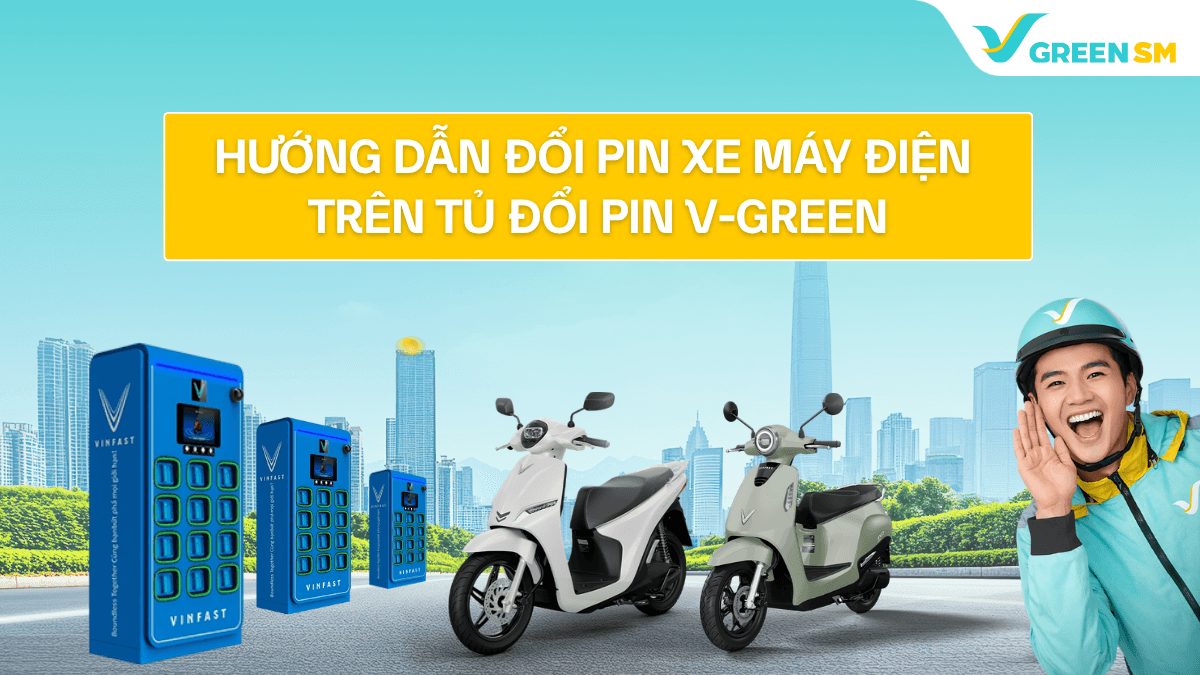 Green SM kết hợp cùng V-Green triển khai hướng dẫn đổi pin xe máy điện trên tủ đổi pin V-Green