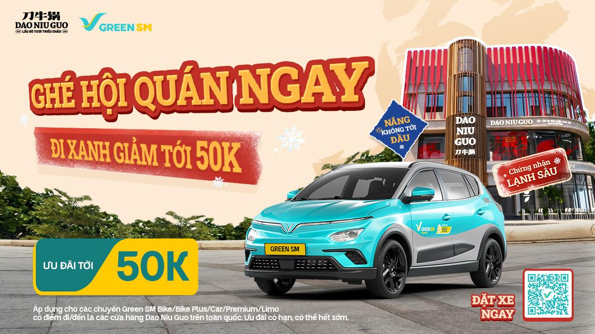Green SM đồng hành cùng Dao Niu Guo trong chương trình hợp tác mang đến trải nghiệm di chuyển thuận tiện cho khách hàng