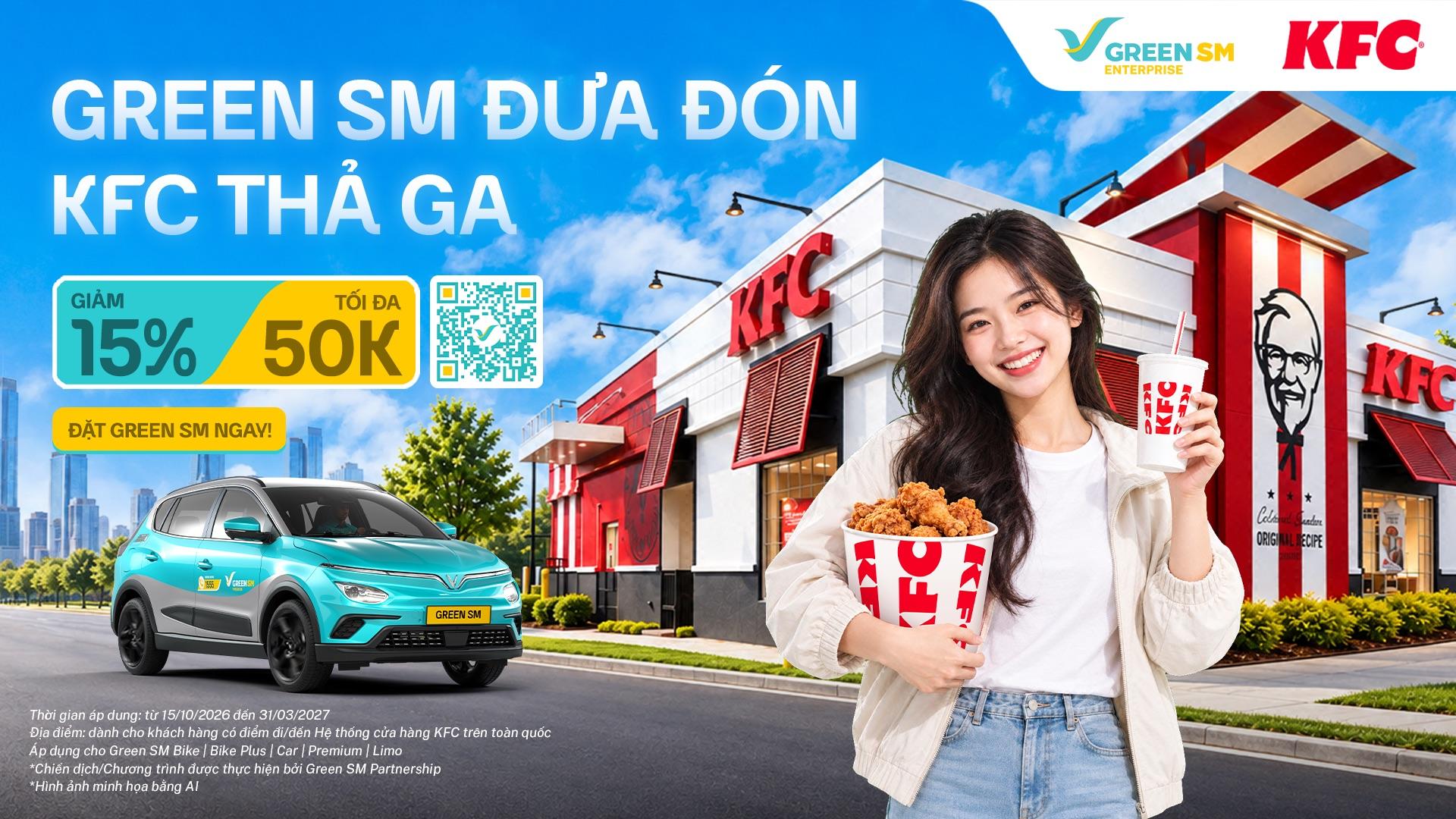 Green SM đưa lối, KFC giòn ngon gọi mời!