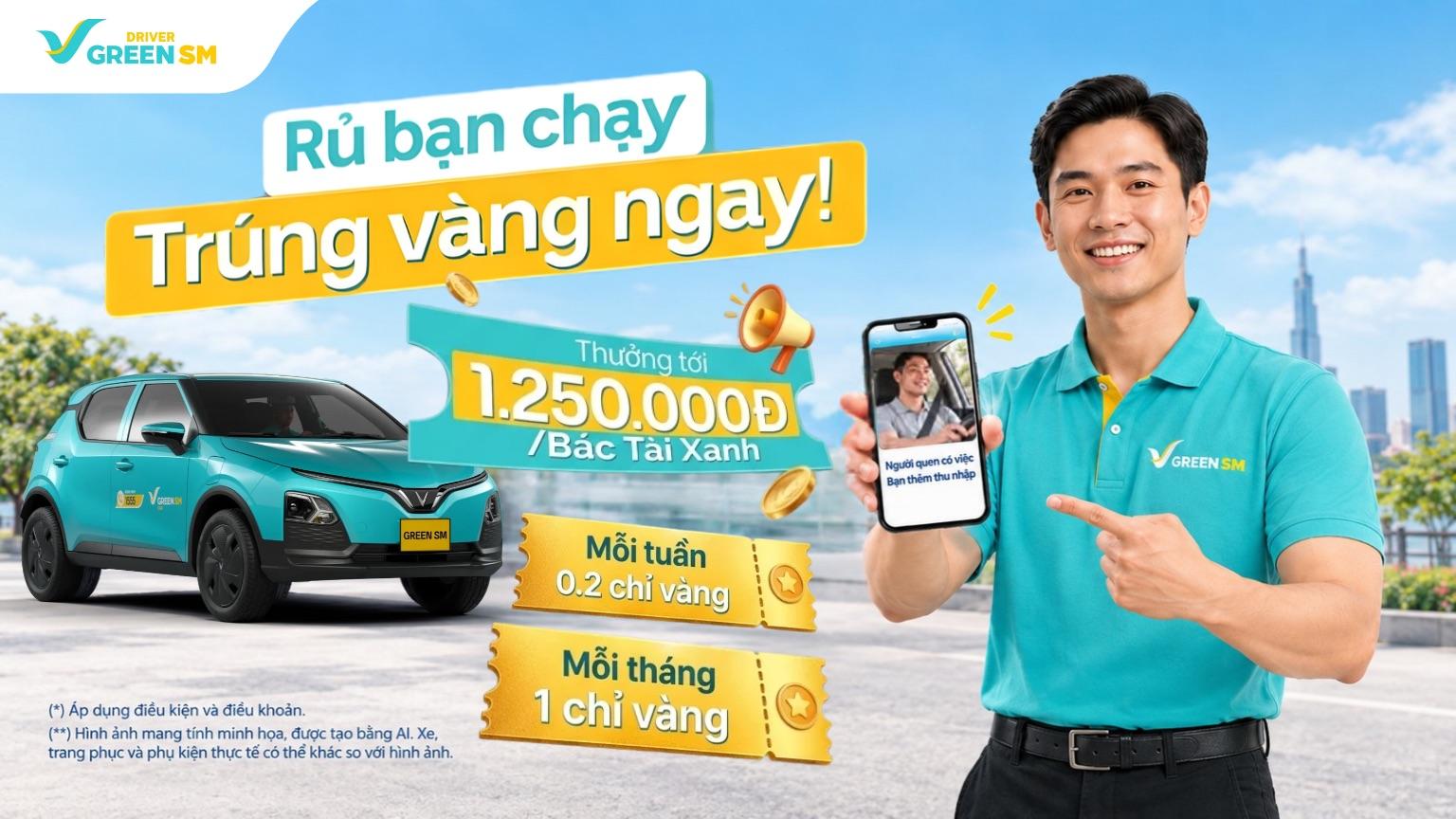 Thể lệ chương trình thưởng vàng cho Tài xế mới và người giới thiệu