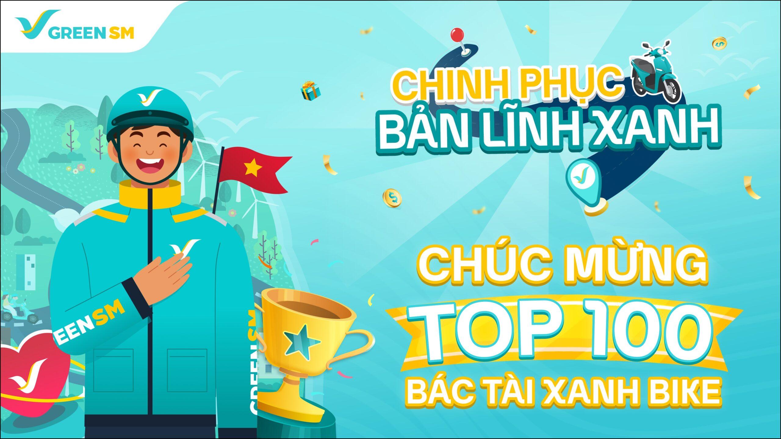[Công bố kết quả] Vinh danh Top 100 Bác Tài Xanh Bike xuất sắc nhất sân chơi “Chinh phục bản lĩnh Xanh”