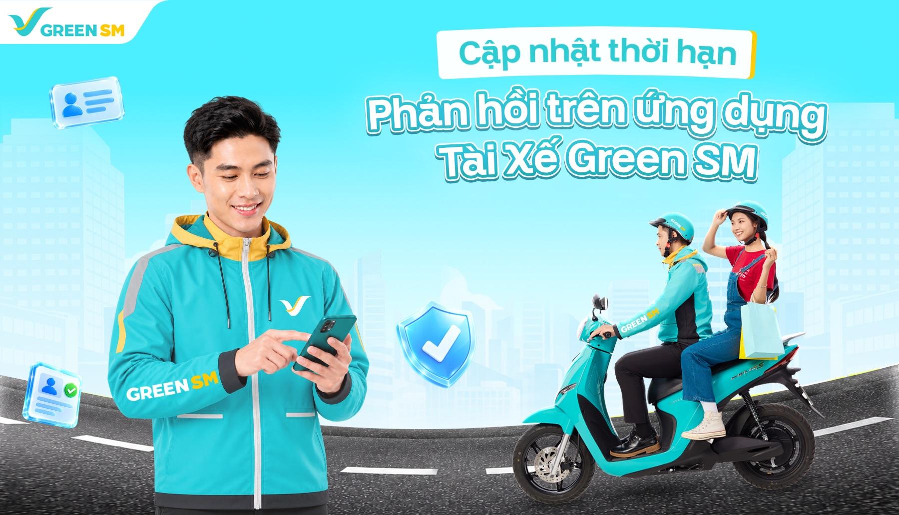 [Quan trọng] Cập nhật thời hạn phản hồi trên ứng dụng Tài xế Green SM