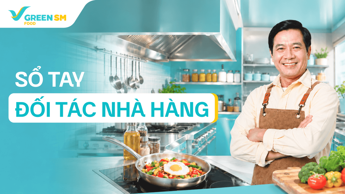 Ra Mắt “Sổ tay Đối tác Nhà hàng”: Bộ Bí Kíp Dành Cho Chủ Quán