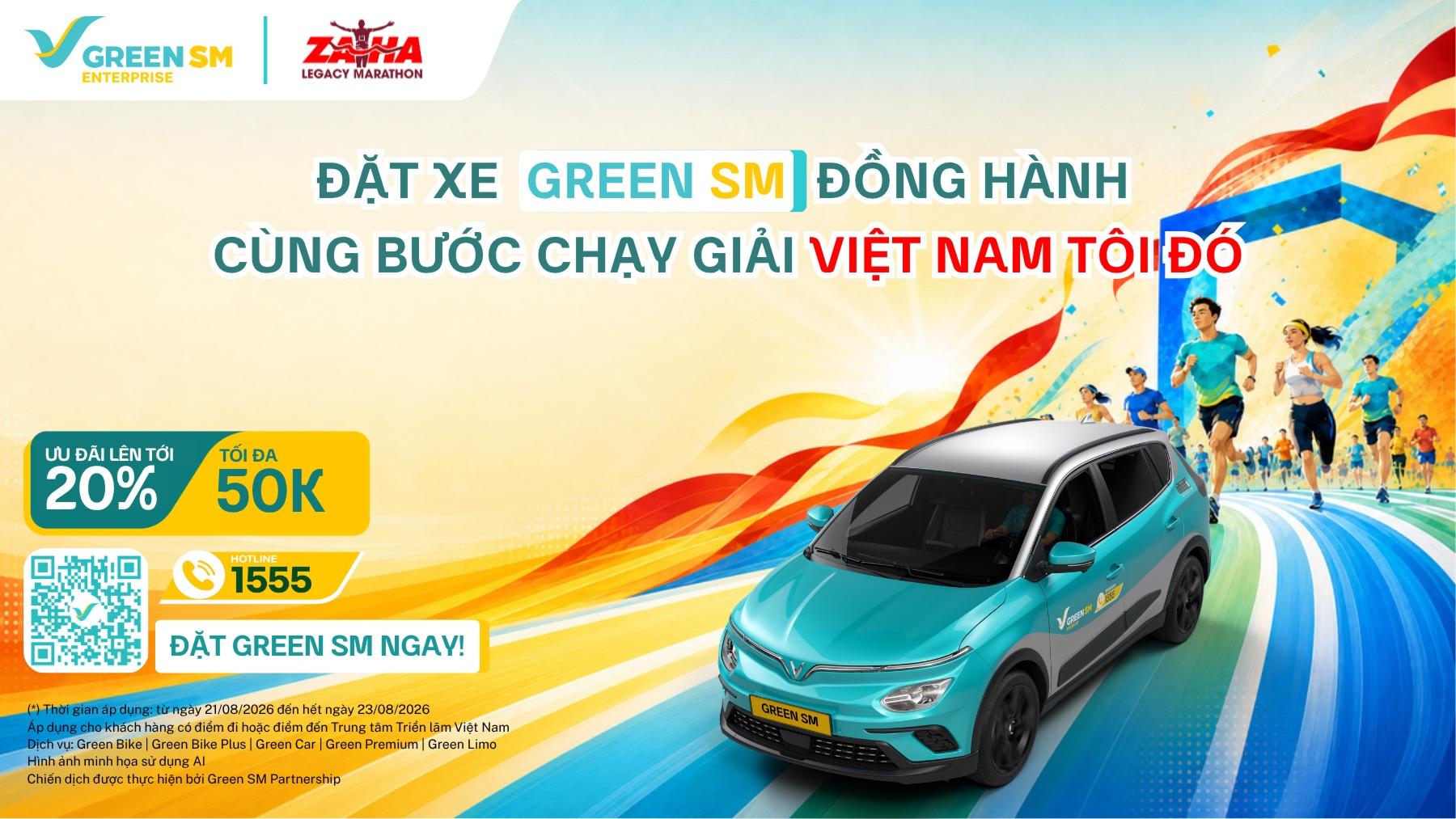Green SM x ZAHA - Cùng bạn trên mọi cung đường Việt Nam Tôi đó