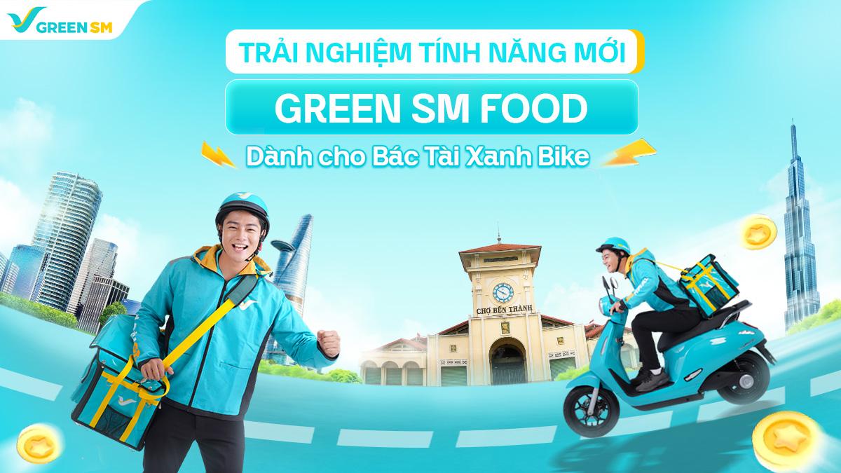 Tiên Phong Trải Nghiệm Tính Năng Mới Green SM Food - Tối Ưu Hiệu Quả Vận Doanh