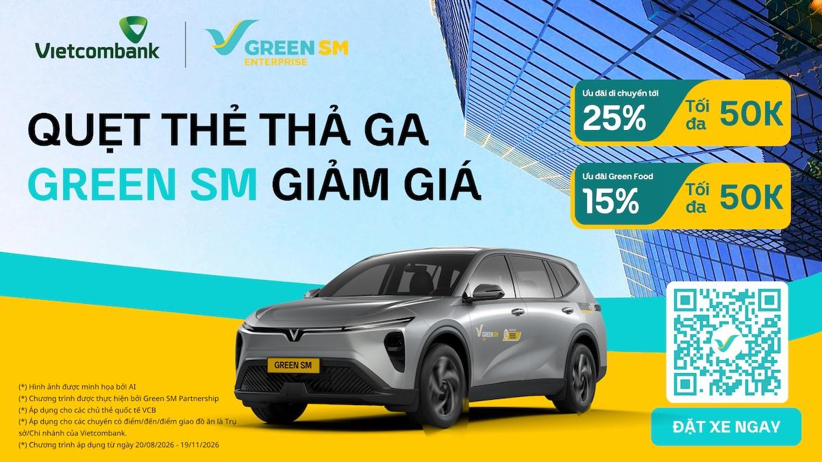 Green SM hợp tác cùng Vietcombank - Ưu đãi di chuyển lên đến 25%