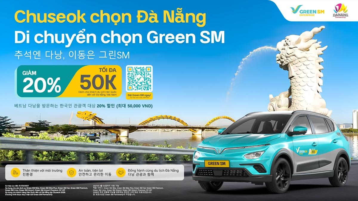 Green SM x Danang Fantasticity – Ưu đãi di chuyển giảm 20% cho du khách Hàn Quốc tại Đà Nẵng